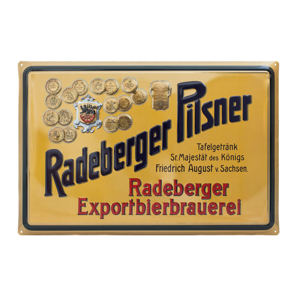 Radeberger Historisches Werbeschild Tafelgetraenk Sr. Majestät